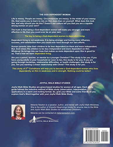 The GodDependent Woman: Life Choices from Second Corinthians,Used