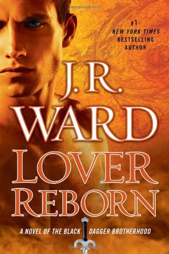 Lover Reborn (Black Dagger Brotherhood)-new