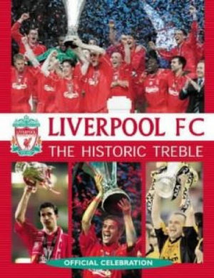 Liverpool FC: The Historic Treble: Official Celebration,Used