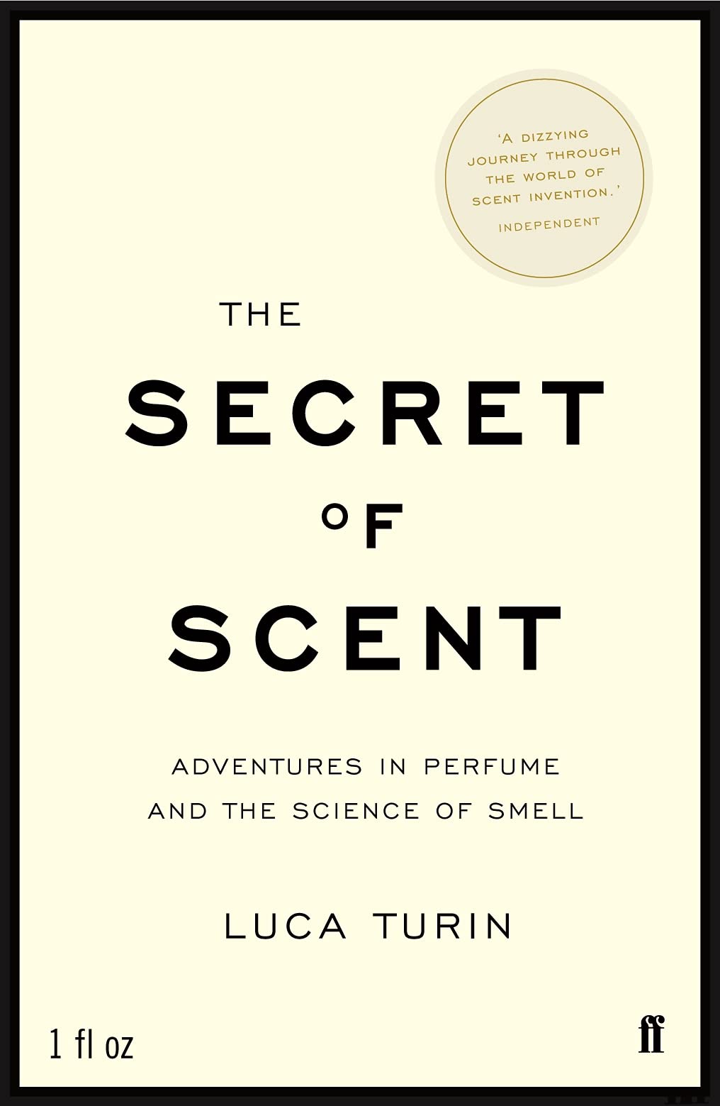 The Secret of Scent,Used