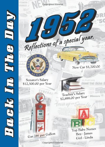 1952 Back In The Day  24Page Greeting Card / Booklet With Envelope (5 X 7 Size)  Great For Birthdays, Anniversaries, Reunions-new