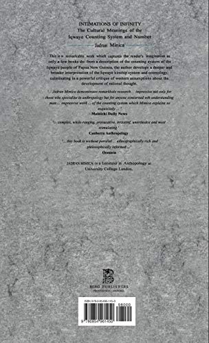 Intimations of Infinity: The Cultural Meanings of the Iqwaye Counting and Number Systems (Explorations in Anthropology),Used