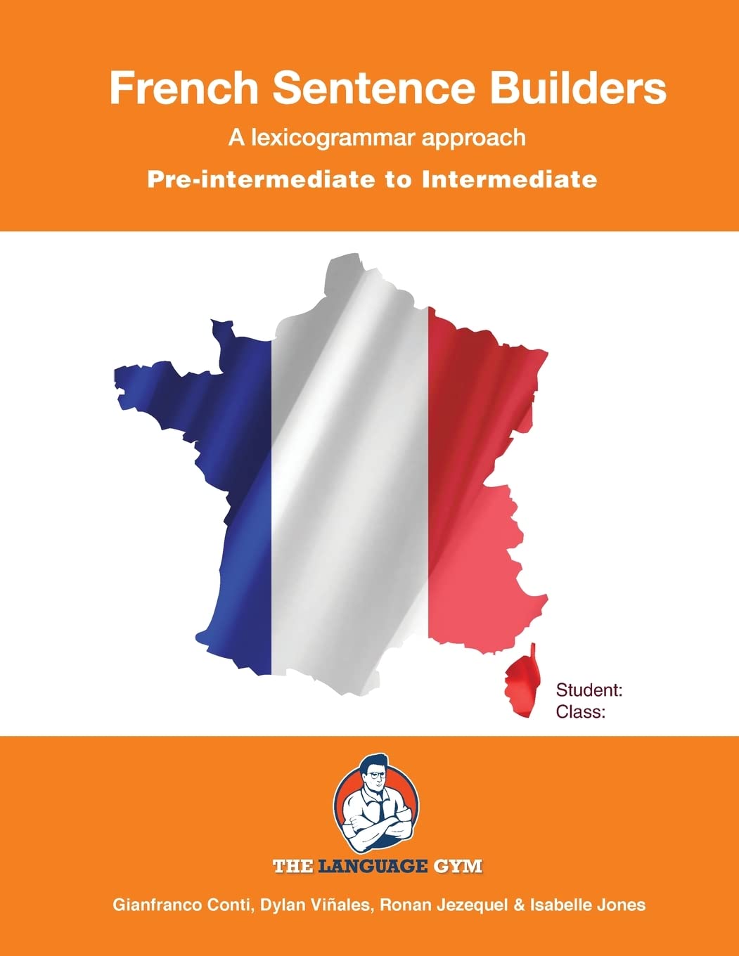 PreIntermediate to Intermediate  French Sentence Builders (The Language Gym  Sentence Builder Books),Used