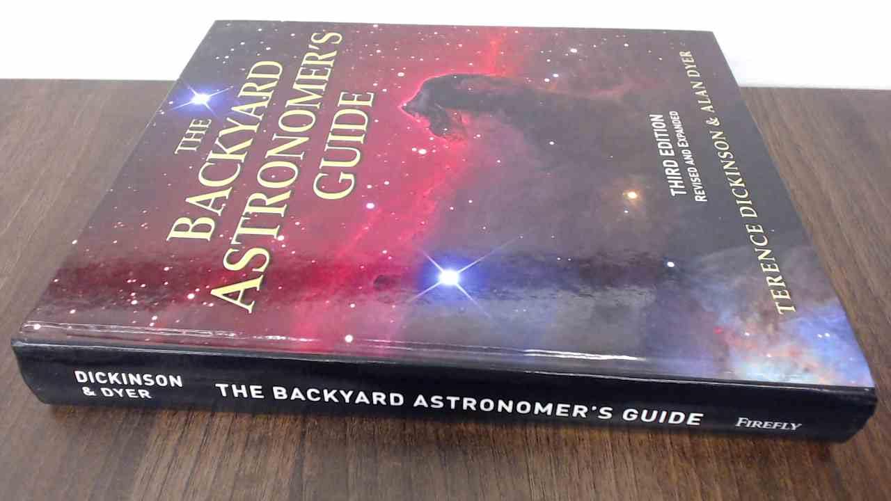 The Backyard Astronomer'S Guide