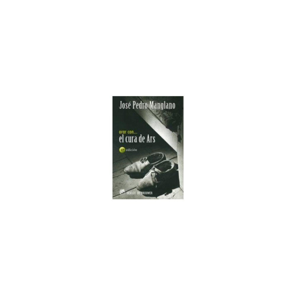Orar Con El Cura De Ars (Hablar Con Jess) (Spanish Edition),Used
