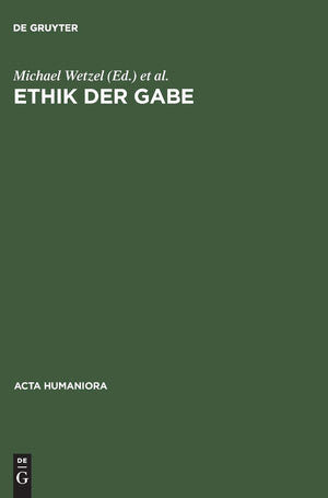 Ethik der Gabe: Denken nach Jacques Derrida (Acta humaniora) (German Edition),Used