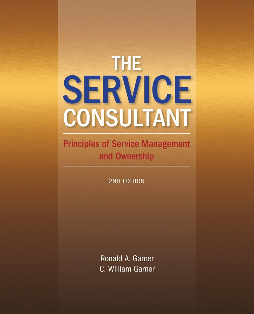 The Service Consultant: Principles of Service Management and Ownership,Used