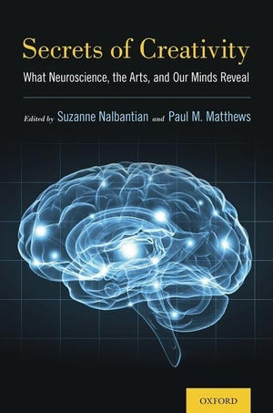 Secrets of Creativity: What Neuroscience, the Arts, and Our Minds Reveal,Used