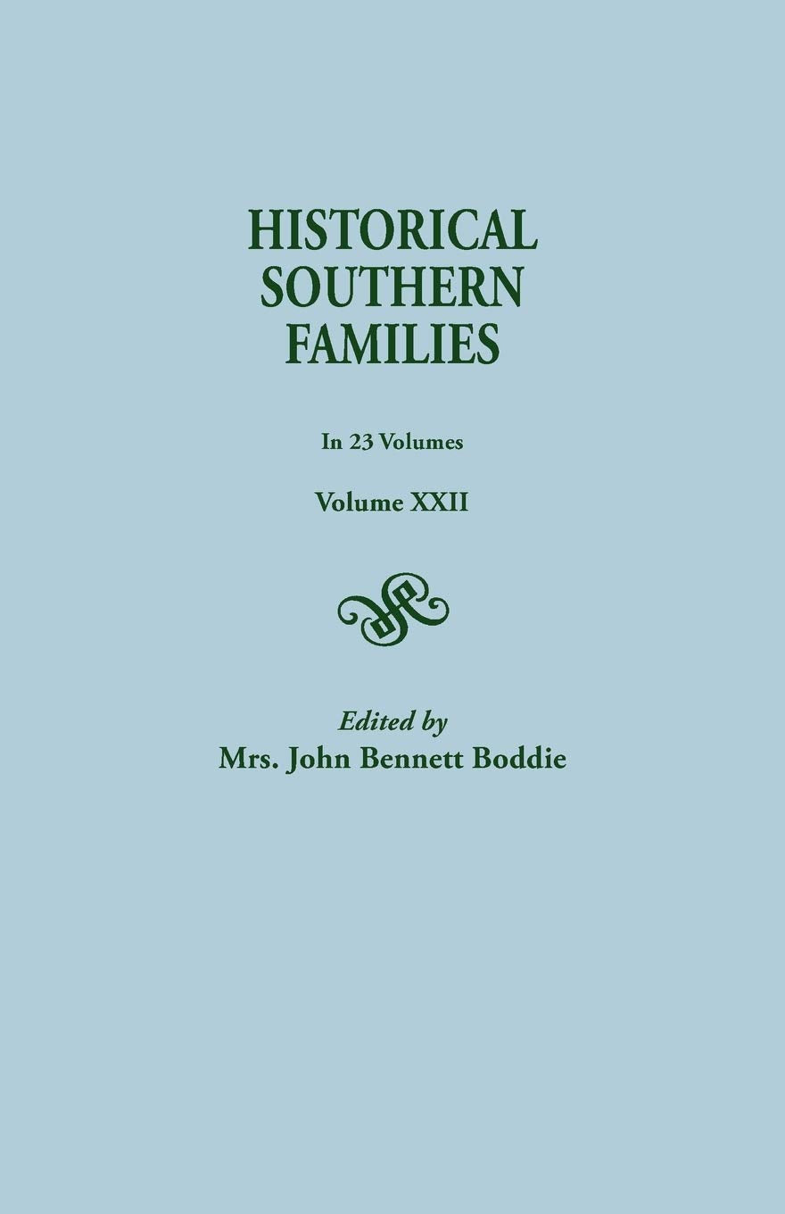 Historical Southern Families, Volume XXII,Used