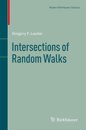 Intersections Of Random Walks (Modern Birkhuser Classics),Used