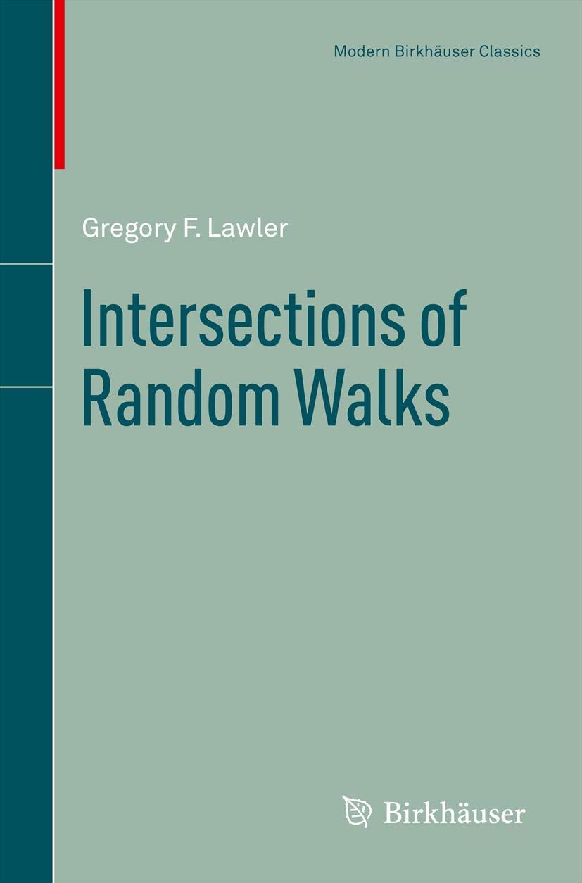 Intersections Of Random Walks (Modern Birkhuser Classics),Used