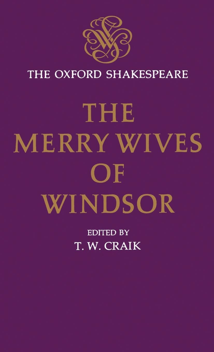 The Merry Wives of Windsor: The Oxford Shakespeare,Used