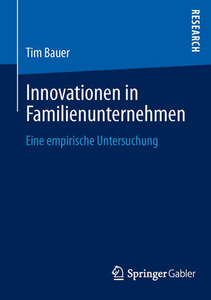 Innovationen in Familienunternehmen: Eine empirische Untersuchung (German Edition),Used