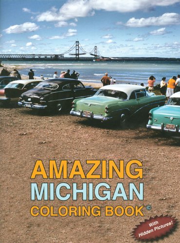 Amazing Michigan Coloring Book: A Michigan Coloring Book,Used