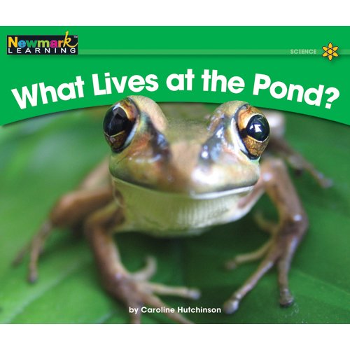 What Lives at the Pond? (Rising Readers, Level B),Used