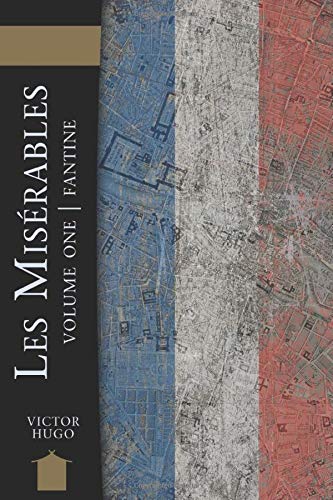 Les Miserables Volume One: Fantine,Used