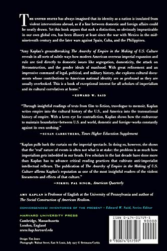 The Anarchy Of Empire In The Making Of U.S. Culture (Convergences: Inventories Of The Present),New