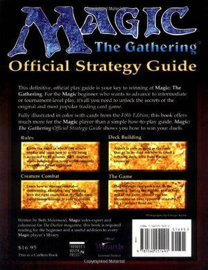 Magic: The Gathering  Official Strategy Guide: The ColorIllustrated Guide to Winning Play,Used