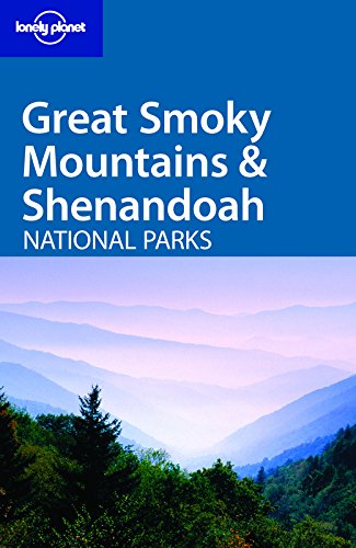Lonely Planet Great Smoky Mountains & Shenandoah National Parks,Used