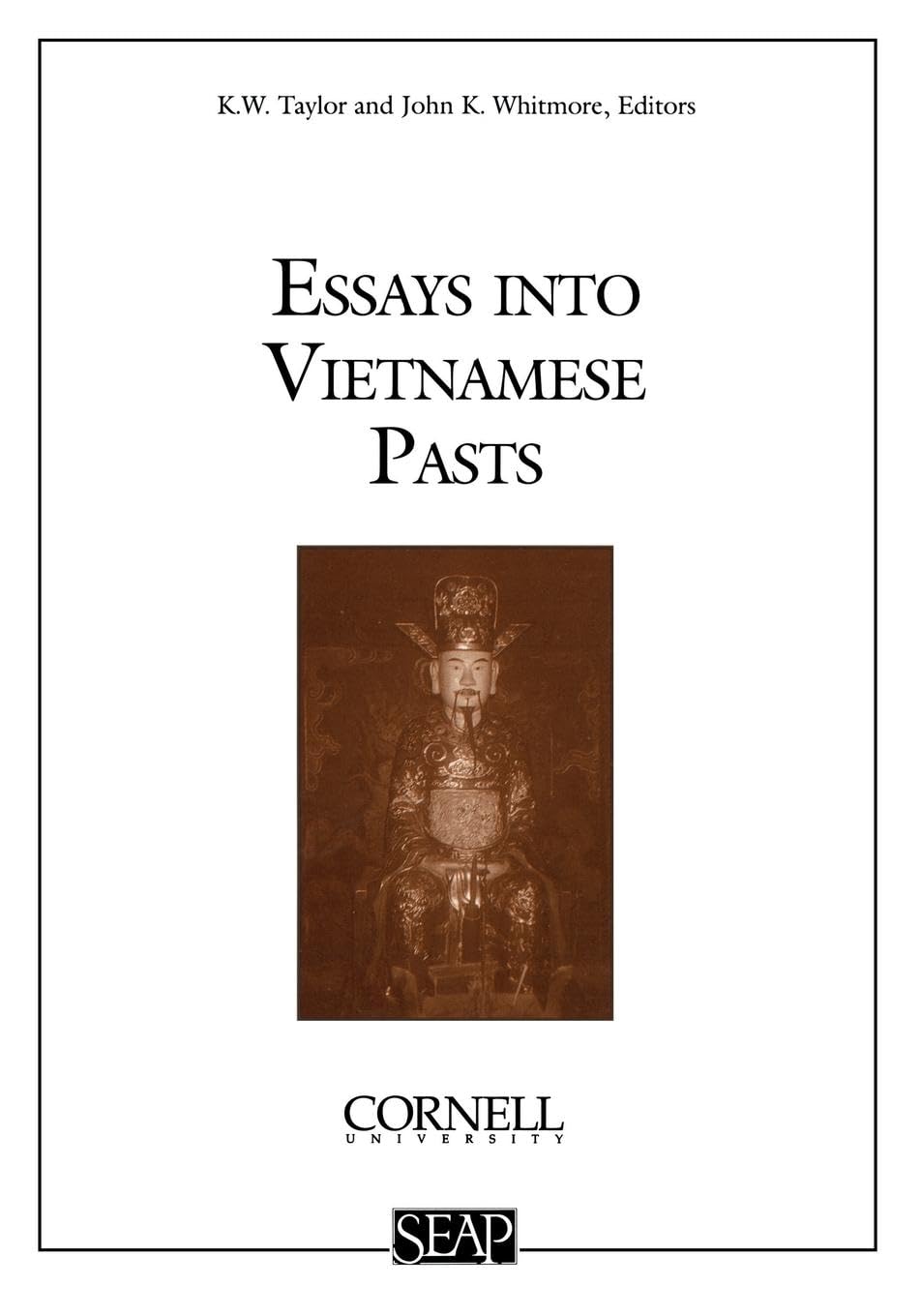 Essays into Vietnamese Pasts (Studies on Southeast Asia Series, 19),Used