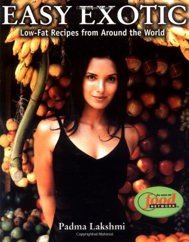Easy Exotic: LowFat Recipes from Around the World,Used