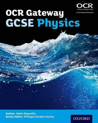 OCR Gateway GCSE Physics Student Book (OCR Gateway GCSE Science 2nd Edition),Used