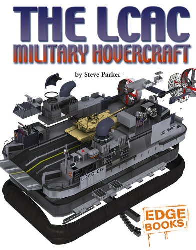 The LCAC Military Hovercraft (Edge Books, CrossSections),New