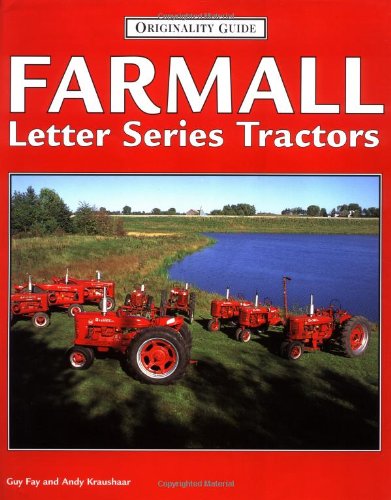 Farmall Letter Series Tractors (Originality Guide),Used