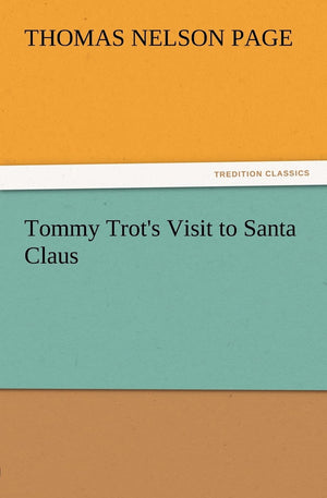 Tommy Trot's Visit to Santa Claus,New
