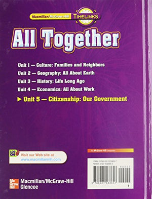 TimeLinks: Grade 1, All TogetherUnit 5 Government Student Edition (IN) (ELEMENTARY SOCIAL STUDIES TIMELINKS),Used
