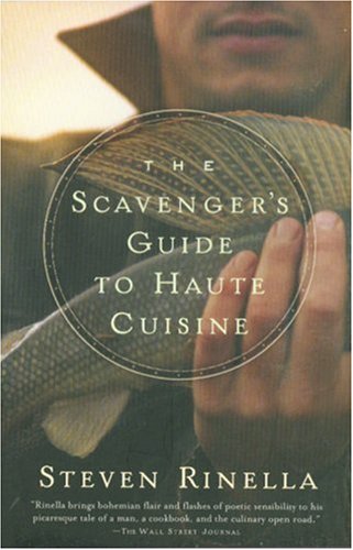 The Scavenger's Guide to Haute Cuisine,Used
