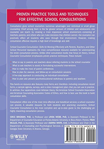School Counselor Consultation: Skills for Working Effectively with Parents, Teachers, and Other School Personnel,Used