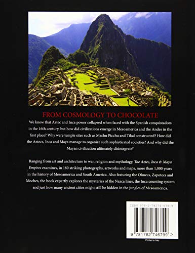 The Aztec, Inca and Maya Empires: The Illustrated History of the Ancient Peoples of Mesoamerica & South America (Histories),Used