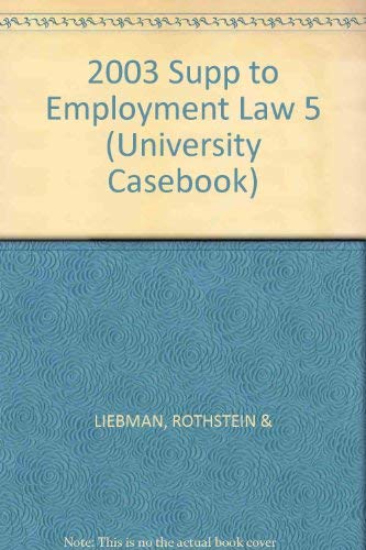 Employment Law: Statutory Supplement (University Casebook),Used