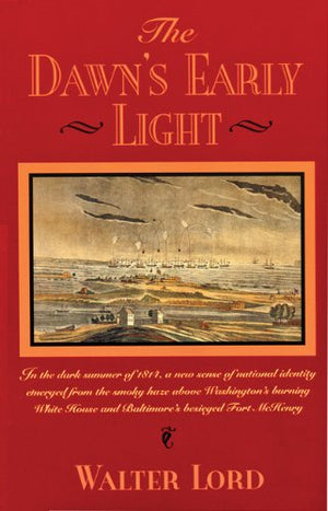 The Dawn'S Early Light (Maryland Paperback Bookshelf),Used