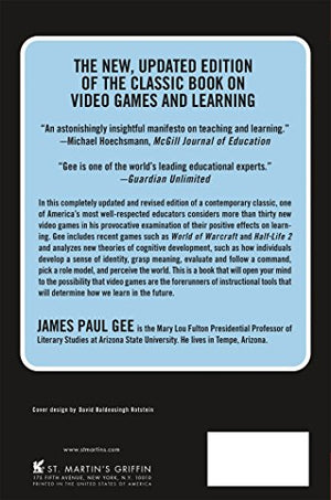 What Video Games Have to Teach Us About Learning and Literacy. Second Edition: Revised and Updated Edition,Used