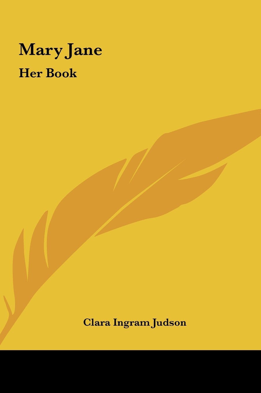 Mary Jane: Her Book,Used
