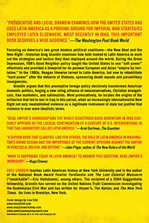 Empire's Workshop: Latin America, the United States, and the Rise of the New Imperialism (American Empire Project),New