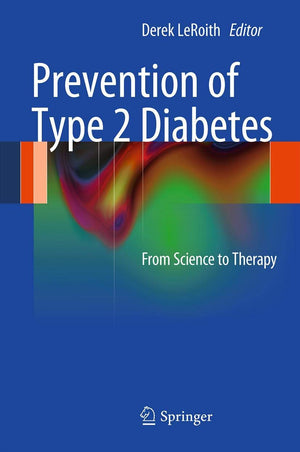 Prevention of Type 2 Diabetes: From Science to Therapy,Used
