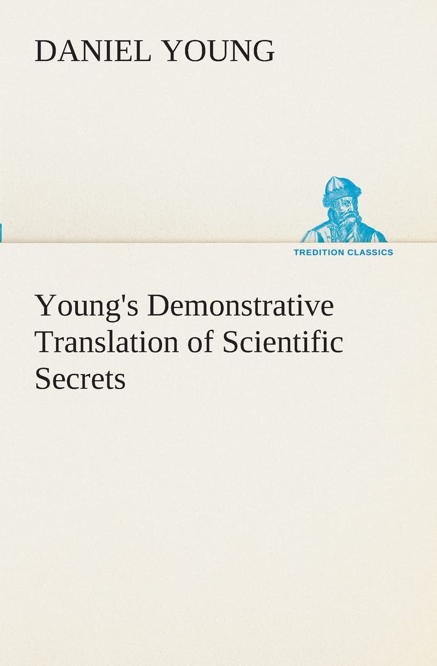 Young's Demonstrative Translation of Scientific Secrets,Used