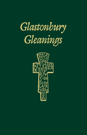 Glastonbury Gleanings,Used