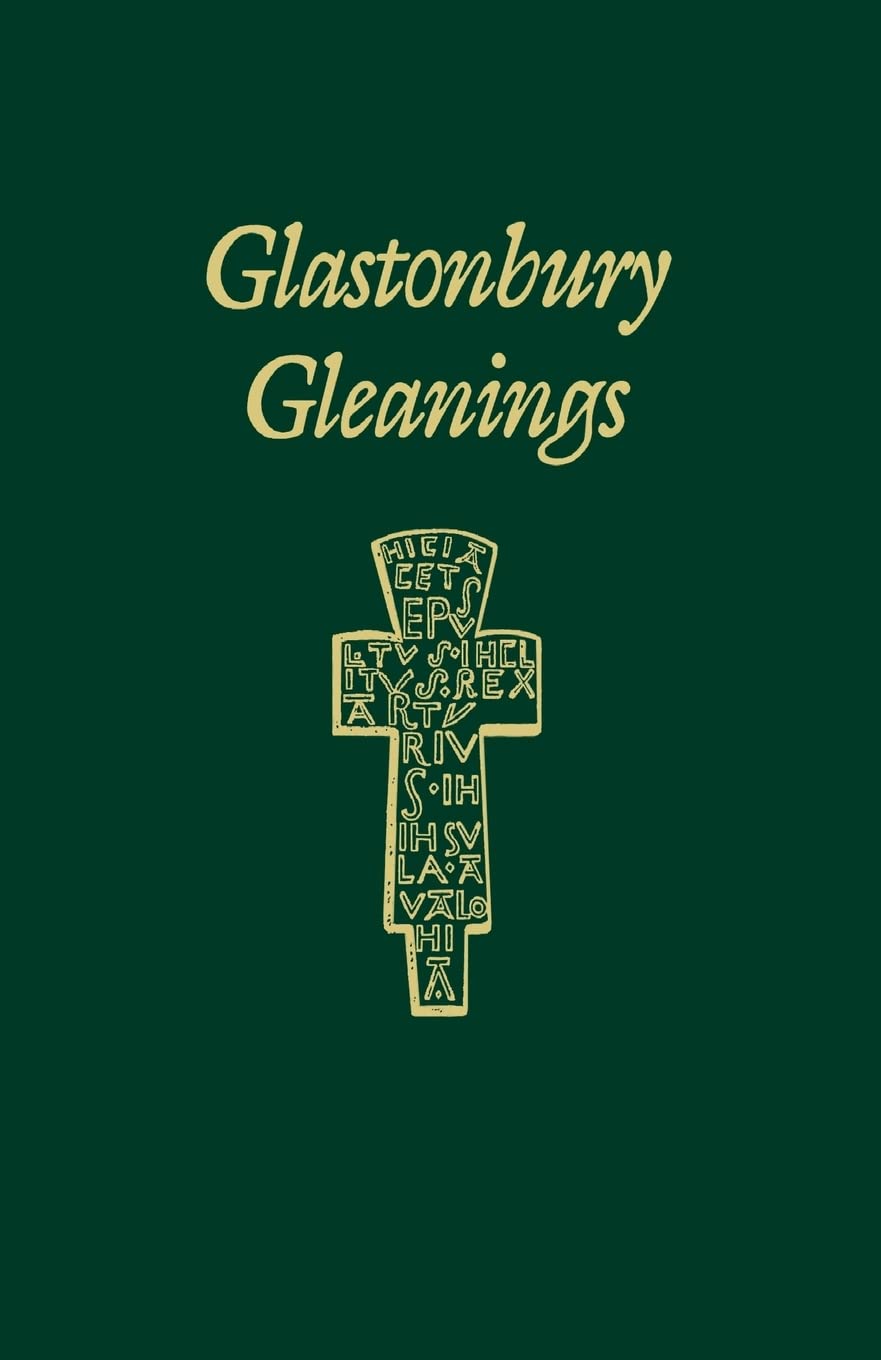 Glastonbury Gleanings,Used