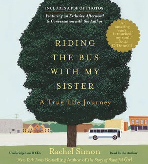 Riding The Bus With My Sister: A True Life Journey