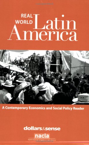 Real World Latin America: A Contemporary Economics And Social Policy Reader,Used