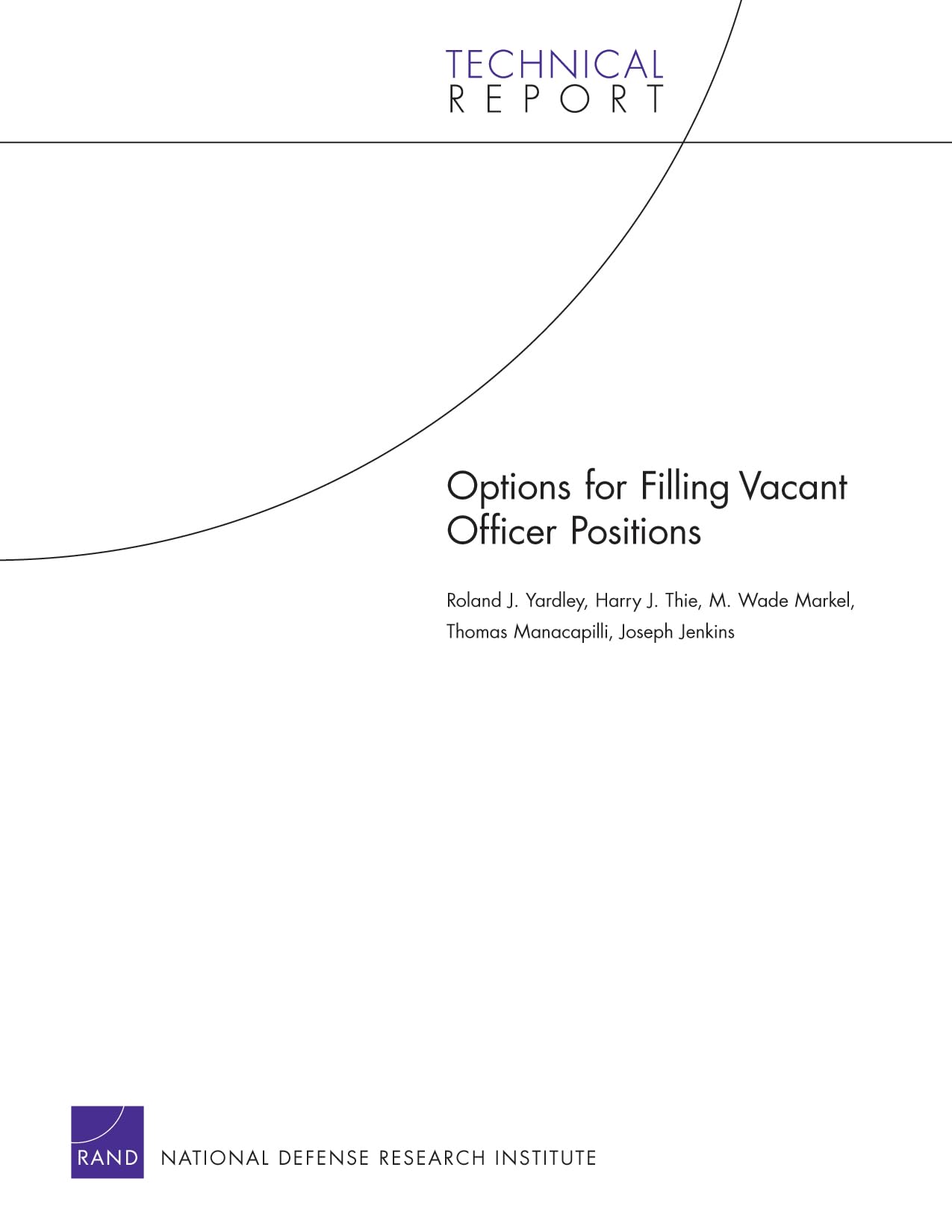Options For Filling Vacant Officer Positions (Technical Report),Used