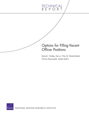 Options For Filling Vacant Officer Positions (Technical Report),Used