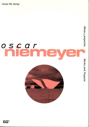 Oscar Niemeyer (Obras y Proyectos / Works and Projects),Used