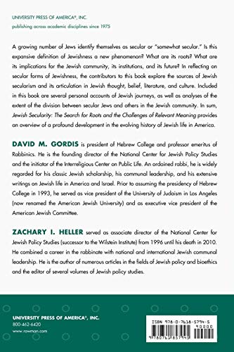Jewish Secularity: The Search for Roots and the Challenges of Relevant Meaning,Used