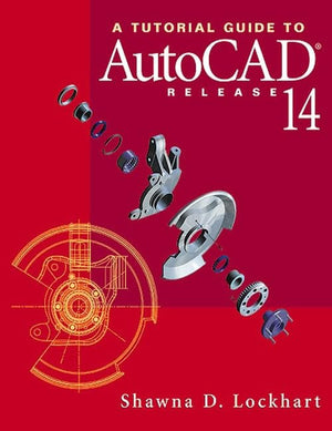 A Tutorial Guide to Autocad Release 14,Used
