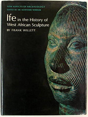 Ife in the History of West African Sculpture,Used